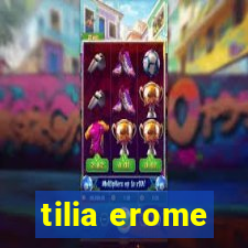 tilia erome